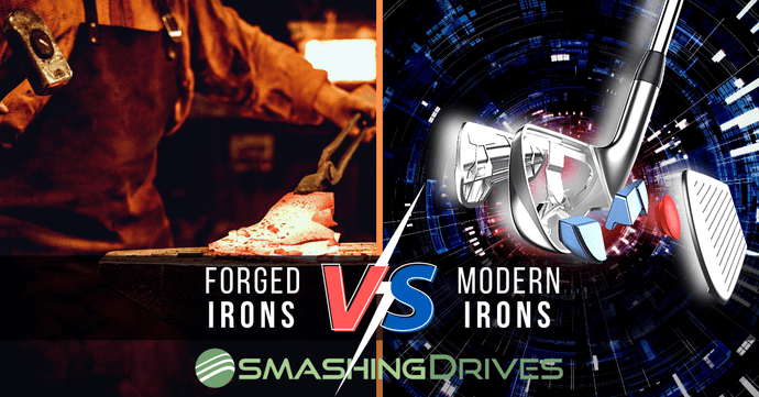 Forged Irons vs Modern Irons