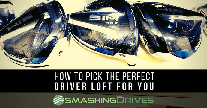 How To Choose The Right Driver Loft